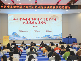 我校承办全区中小学中华优秀文化艺术传承成果展示交流活动